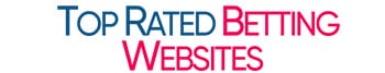 Top Rated Betting Websites & Online Sportsbooks